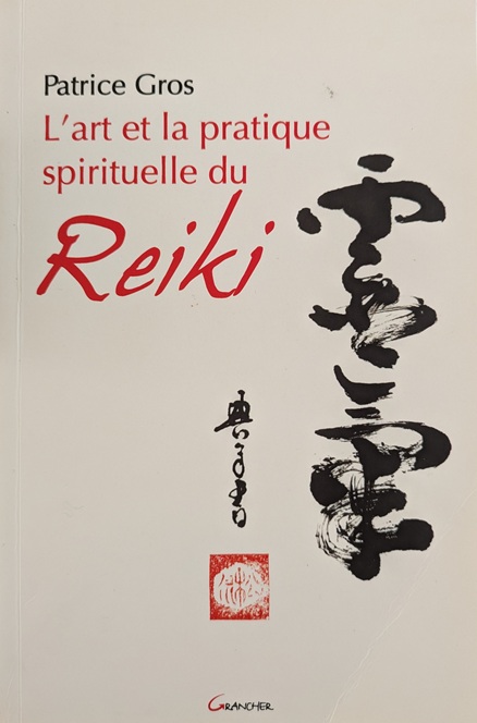 Livre "l'art et la pratique spirituelle du Reiki"